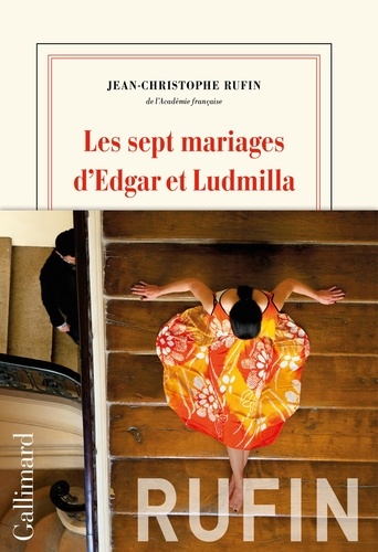 Couverture du livre de Jean-Christophe Rufin, Les sept mariages de Ludmilla et Edgar