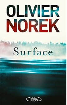Couverture du livre d'Olivier Norek, Surface