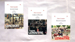 Les trois couvertures de la trilogie Pierre Lemaitre, Au-revoir là-haut, Couleurs de l'incendie, Miroir de nos peines