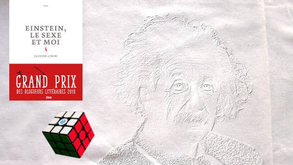 En arrière plan, Albert Einstein et au premier plan un Rubik's cube et la couverture du livre d'Olivier Liron, Einstein, le sexe et moi