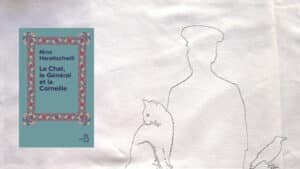 En arrière plan un général, un chat et une corneille, au premier plan, la couverture du livre de Nino Haratischwili, Le chat, le général et la corneille