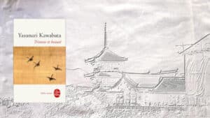 En arrière-plan, une image de Kyoto, au premier plan, la couverture du livre de Yasunari Kawabata, Tristesse et beauté
