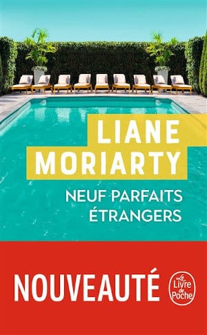 Couverture du livre de Liane Moriarty, Neuf parfaits étrangers.