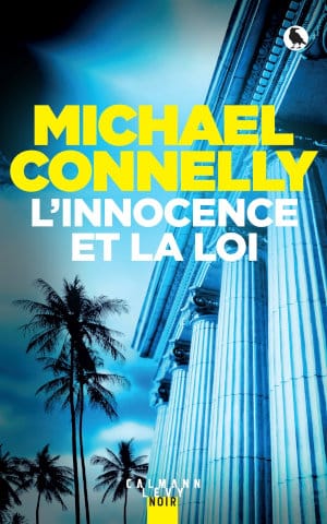 Couverture du livre de Michael Connelly, L'innocence et la loi
