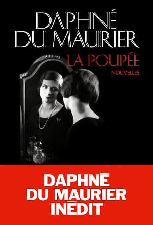 Couverture du livre de Daphné du Maurier, La poupée
