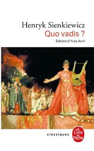 couverture du livre de Henryk Sienkiewicz, Quo Vadis ?