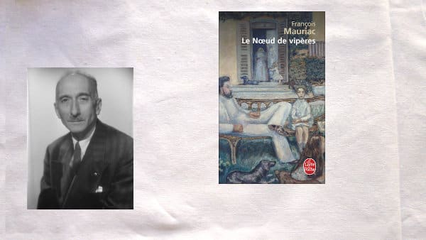 Portrait de François Mauriac et couverture du livre, Le noeud de vipère.