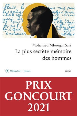 Couverture du livre de Mohamed Mbougar Sarr, La plus secrète mémoire des hommes.