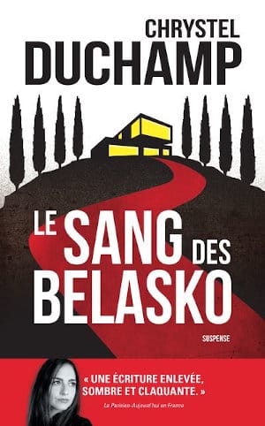 Couverture du livre de Chrystel Duchamp, Le sang des Belasko