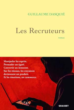 Couverture du livre de Guillaume Dasquié, Les recruteurs