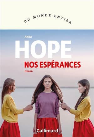 Couverture du livre d'Anna Hope, Nos espérances