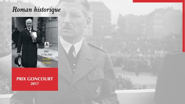 A l'arrière plan, une photo du Chancelier autrichien Schuschnigg, au premier plan, la couverture du livre d'Eric Vuillard, L'ordre du jour
