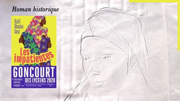 Une femme africaine à l'arrière plan, la couverture du livre de Djaïli Amadou Amal au premier plan, Les impatientes