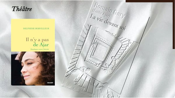 A l'arrière plan, le livre de Romain Gary / Emile Ajar, La vie devant soi, au premier plan, la couverture du livre de Delphine Horvilleur, Il n'y a pas de Ajar