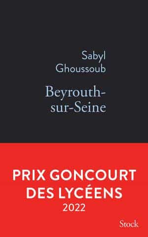 Couverture du livre de Sabyl Ghossoub, Beyrouth-sur-seine.