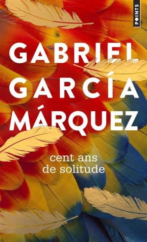 Couverture du livre de Gabriel Garcia Marquez, Cent ans de solitude