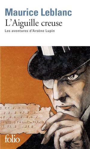 Couverture du livre de Maurice Leblanc, L'Aiguille creuse