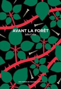 Couverture de Julia Colin, Avant la forêt