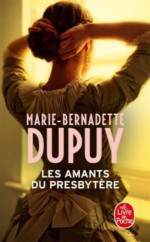 Couverture du livre de Marie-Bernadette Dupuy, Les amants du presbytère