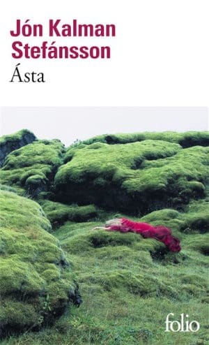 Couverture du livre de Jón Kalman Stefánsson, Ásta