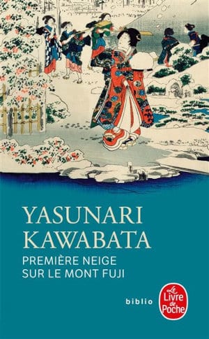 Couverture du livre d'Yasunari Kawabata, Première neige sur le Mont Fuji 