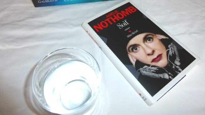 Un verre d'eau, des livres dont celui d'Amélie Nothomb : Soif