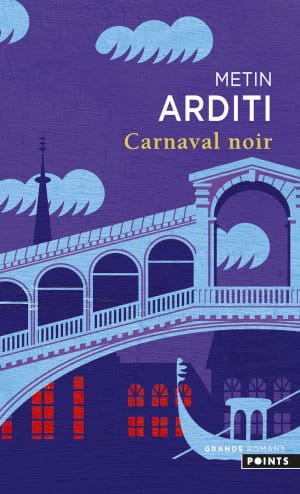 Couverture du livre de Metin Arditi, Carnaval noir