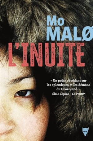Couverture du livre de Mo Malø, L'Inuite