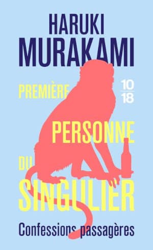 Couverture du livre de poche d'Haruki Murakami, Première personne du singulier