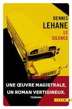 Couverture du livre de poche de Dennis Lehane, Le silence