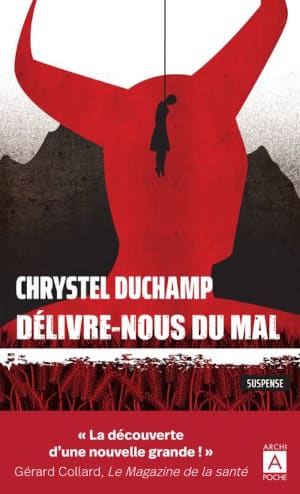 Couverture du livre de poche de Chrystel Duchamp, Delivre-nous du mal