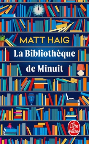 Couverture du livre de poche de Matt Haig, La bibliothèque de minuit.