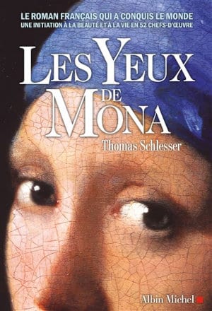 Couverture du livre de Thomas Schlesser, Les yeux de Mona