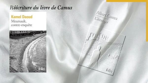 En arrière-plan, le livre d'Albert Camus, L'étranger et au premier plan, la couverture du livre de Kamel Kaoud, L'étranger