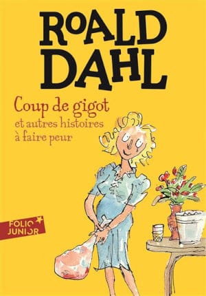 Couverture du recueil de nouvelles de Road Dahl, Coup de gigot