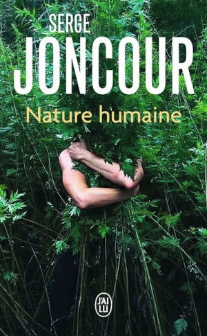 Couverture du livre de Serge Joncour, Nature humaine