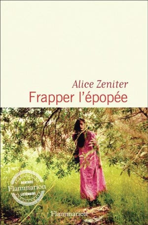 Couverture du livre d'Alice Zeniter, Frapper l'épopée