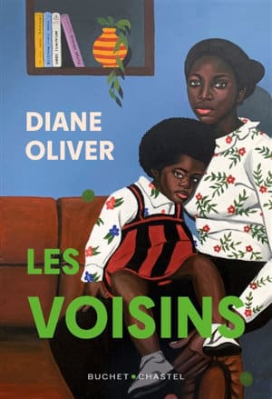 Couverture du livre de Diane Oliver, Les voisins