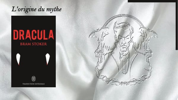 Dracula en arrière-plan et au premier plan, la couverture du livre de Bram Stocker