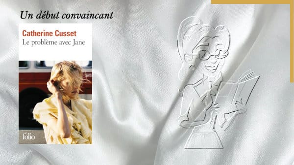 En arrière-plan, un professeur et au premier plan, la couverture du livre de Catherine Cusset, Le problème avec Jane