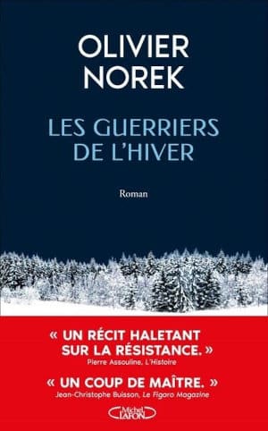 Couverture du livre d'Olivier Norek, Les guerriers de l'hiver.