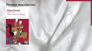 En turc en costume traditionnel en arrière-plan et au premier plan, la couverture du livre d'Orhan Palmuk, Mon nom est Rouge