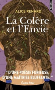 Avis Vieillesse : 14 livres forts 26 Couverture du livre d'Alice Renard, La colère et l'envie