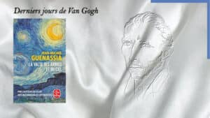 En arrière-plan, le portrait de Vincent Van Gogh et au premier plan, la couverture du livre de Jean-Michel Guenassia, La valse des arbres et du ciel