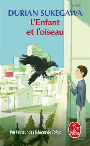 Couverture de Durian Sukegawa, L'enfant et l'oiseau