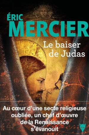 Couverture du livre d'Eric Mercier, Le baiser de Judas