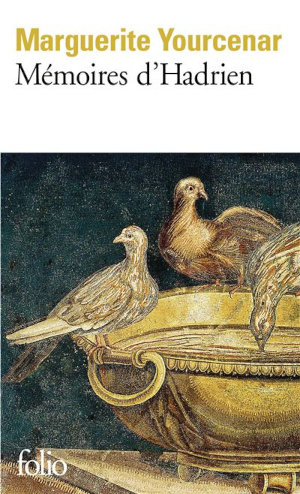 Couverture du livre de Marguerite Yourcenar, Mémoires d'Hadrien