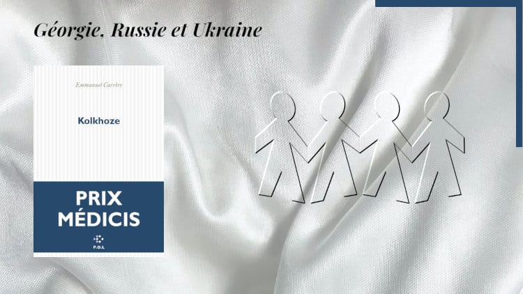Des personnages se tiennent par la main en arrière-plan, au premier plan, couverture du livre d'Emmaniel Carrère, Kolkhoze