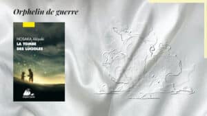 En arriere-plan une explosion, et au premier plan, la couverture du livre de Nosaka Akiyuki