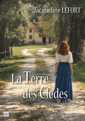 Couverture du livre de Jacqueline Lefort, La terre de clèdes